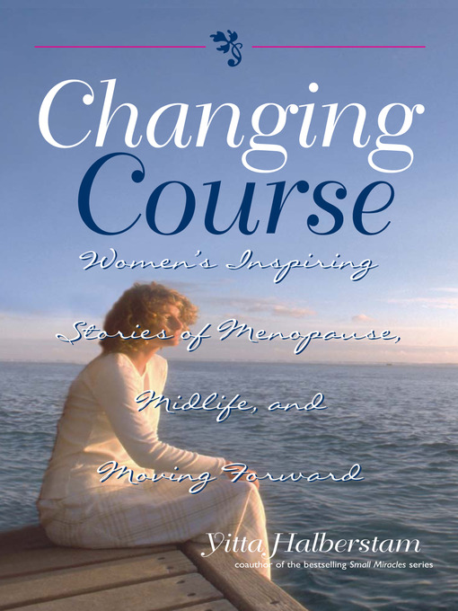Title details for Changing Course by Yitta Halberstam - Available